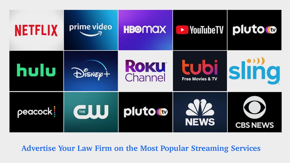 Streaming TV / CTV / OTT Advertising for Attorneys - iLawyerMarketing